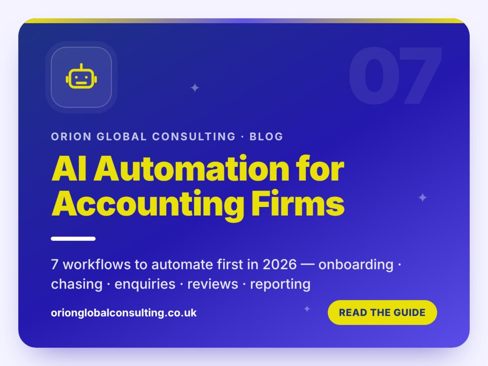 AI automation for accounting firms: 7 workflows to automate first – Orion Global Consulting