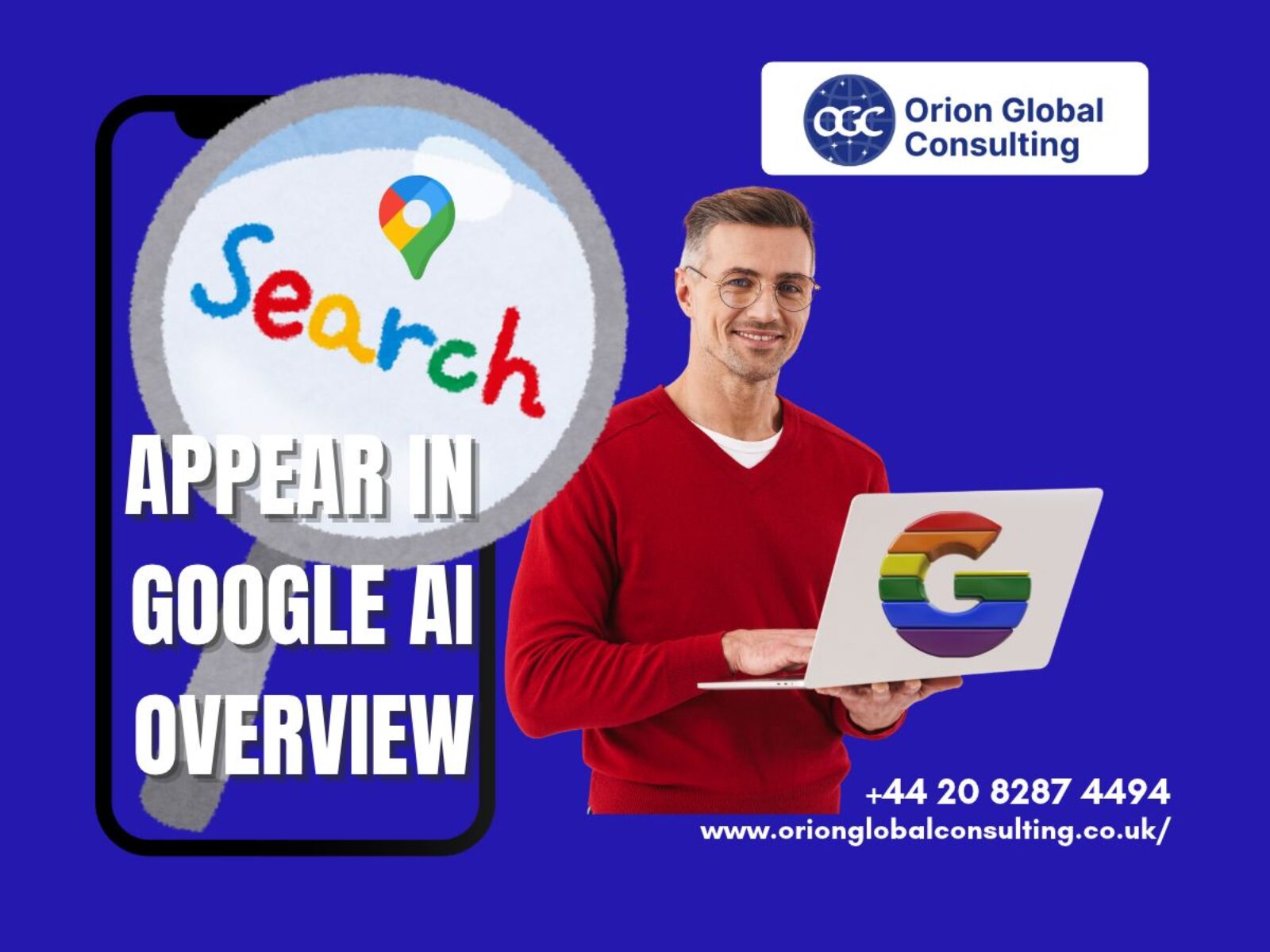 How to appear in Google AI Overviews – Orion Global Consulting